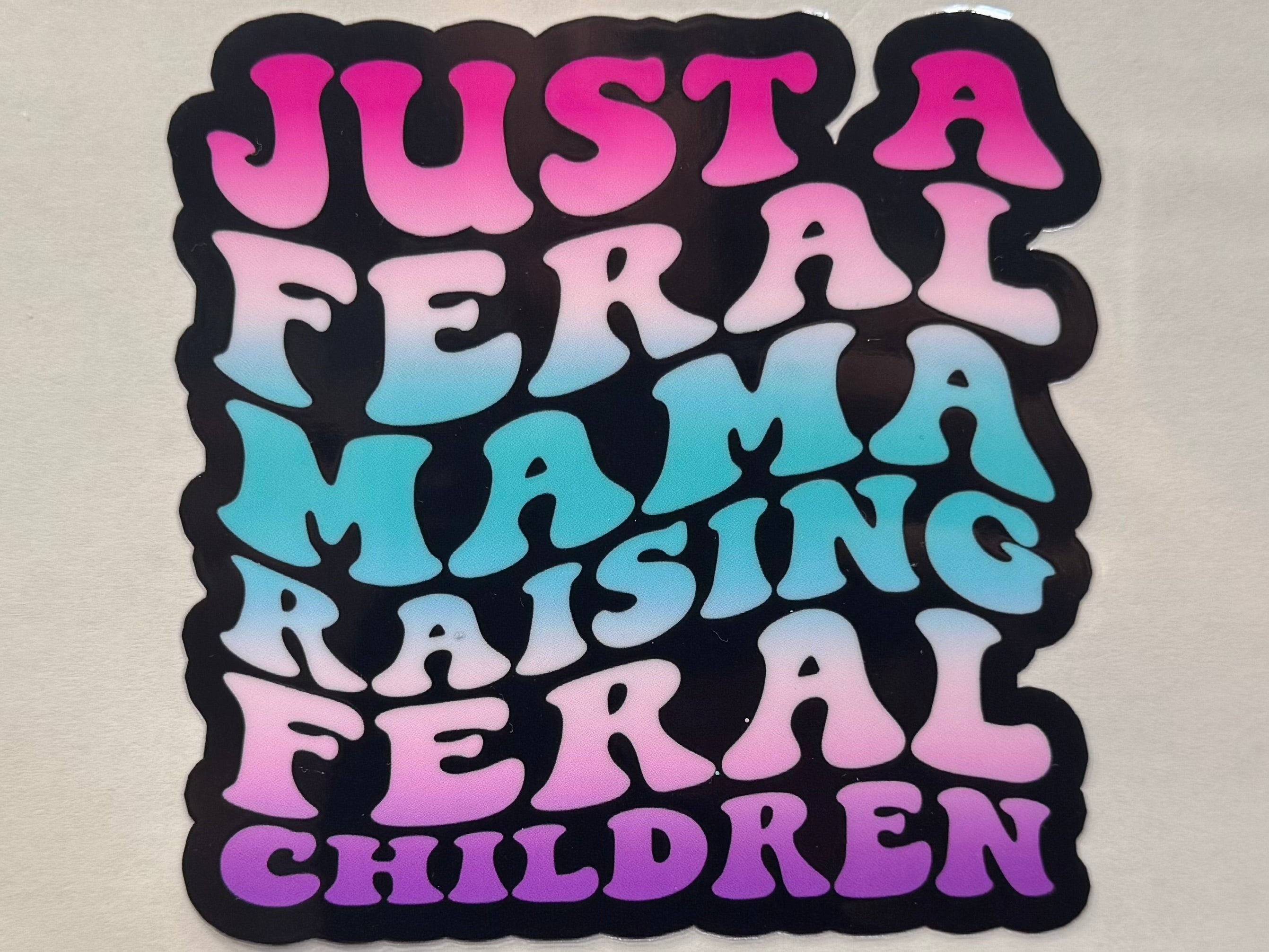 Feral Mama